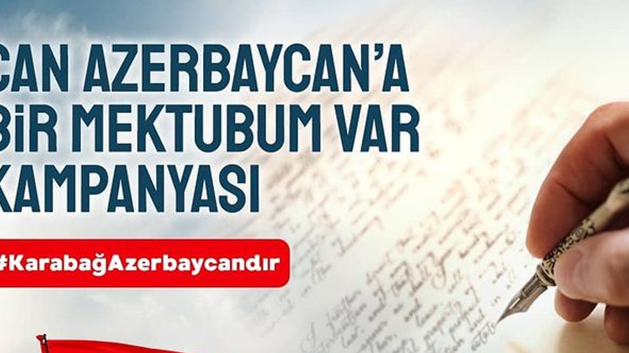Gazilerden Azerbaycan’a ‘Mektubum Var’ kampanyası