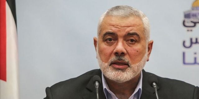 Hamas lideri Heniyye'den 'Filistin'de ulusal birlik' çağrısı