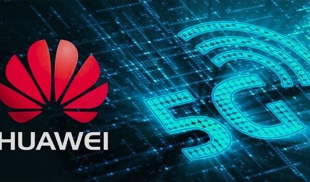 Huawei'den 5G yasağına itiraz